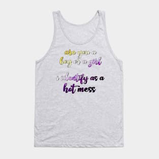 I identify as a hot mess Tank Top